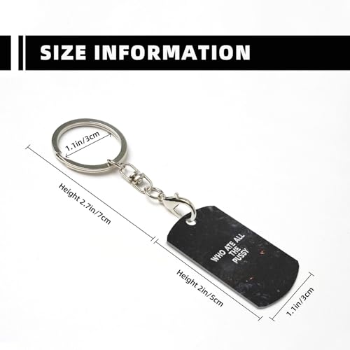 BIGKEULY Who Ate All The Pussy Key Chains Square Metal With Tags… - Image 4
