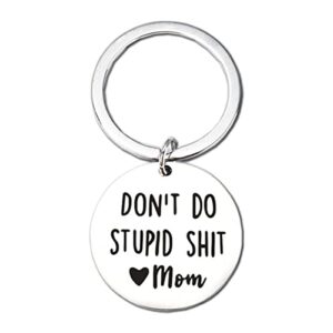 Funny Keychain Gift for Teenager from Mom, Don't Do Stupid Shit Keychain,…