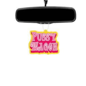 Pussy Wagon Funny Car Air Freshener Birthday Gift Funny Air Freshener Gift…